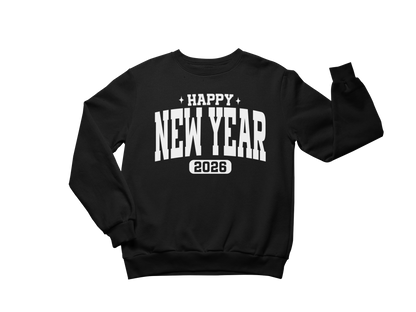 New Year 2026 Sweatshirt