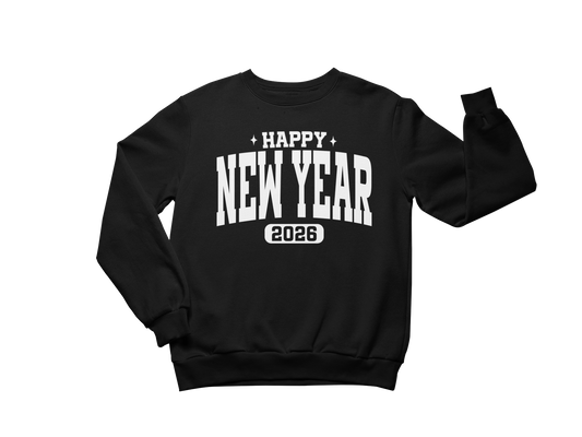 New Year 2026 Sweatshirt