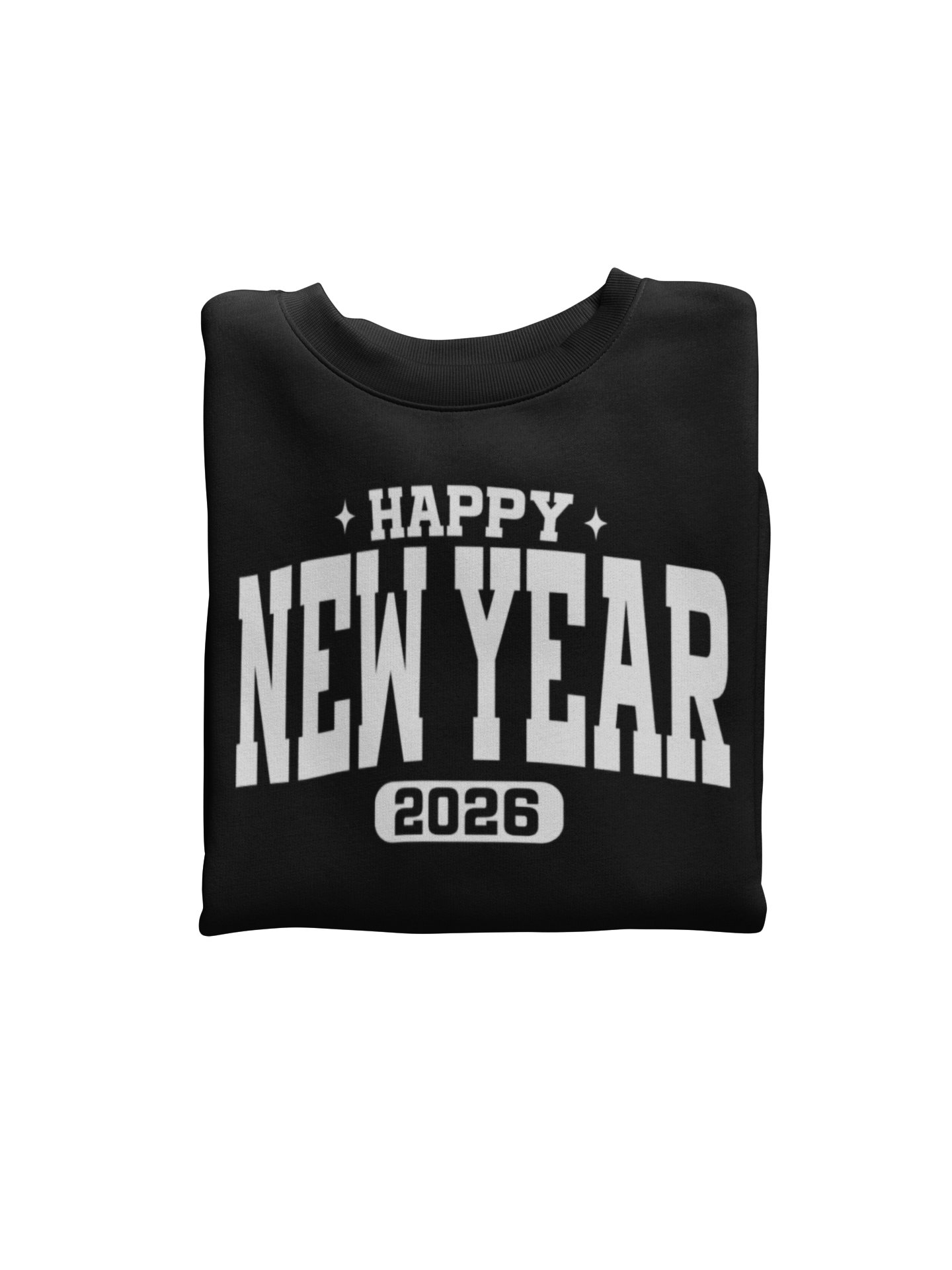 New Year 2026 Sweatshirt
