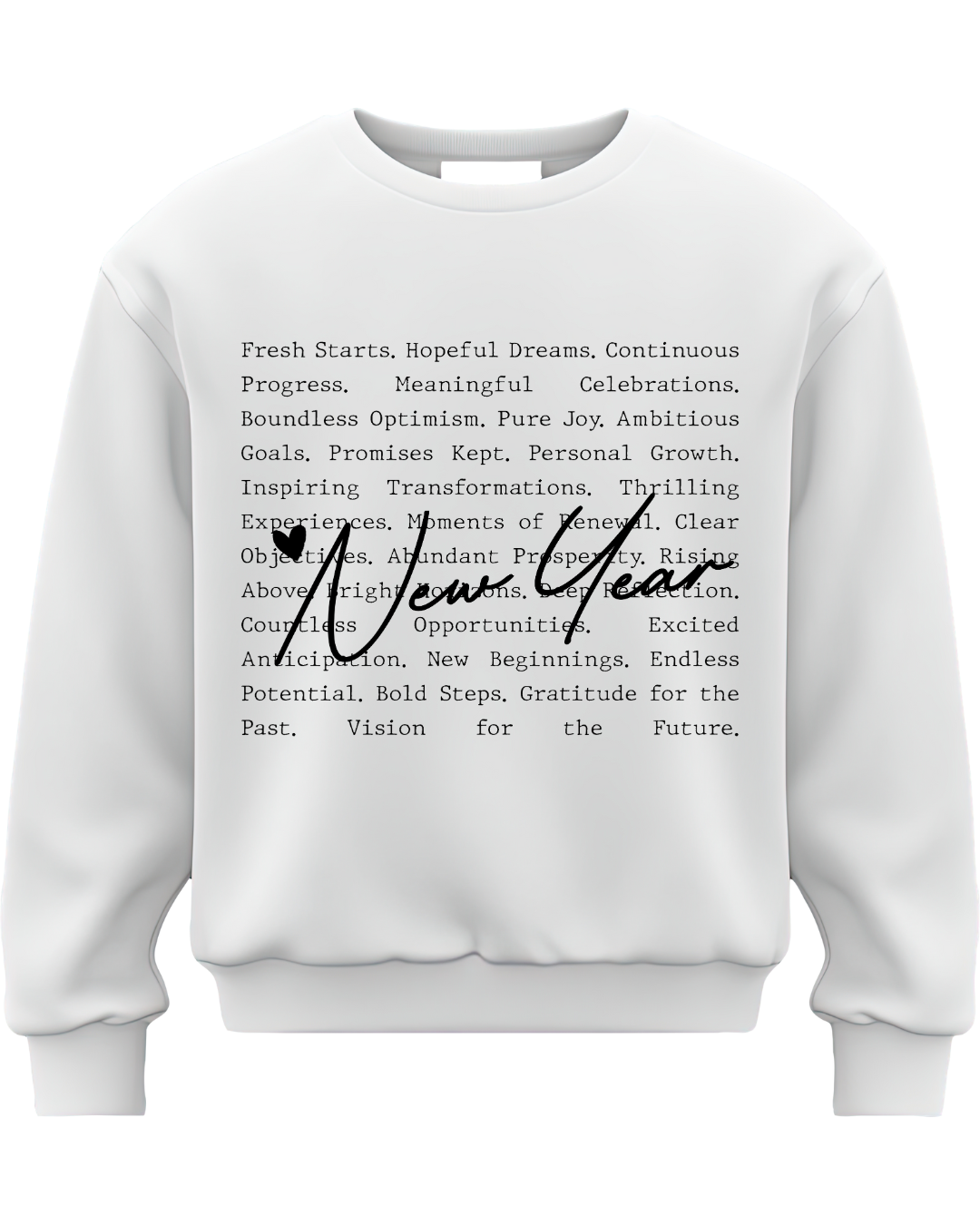 New Year, Clear Vision Sweatshirt
